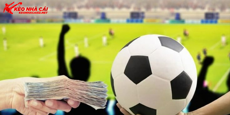 Kèo bóng đá cho người thích mạo hiểm thách thức bạn